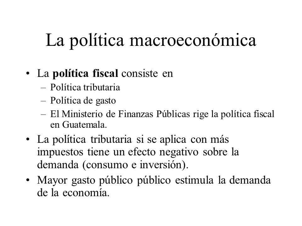 La existencia de ciclos económicos, que son fallas de coordinación de los mercados, justifican la existencia de una política macroeconómica.