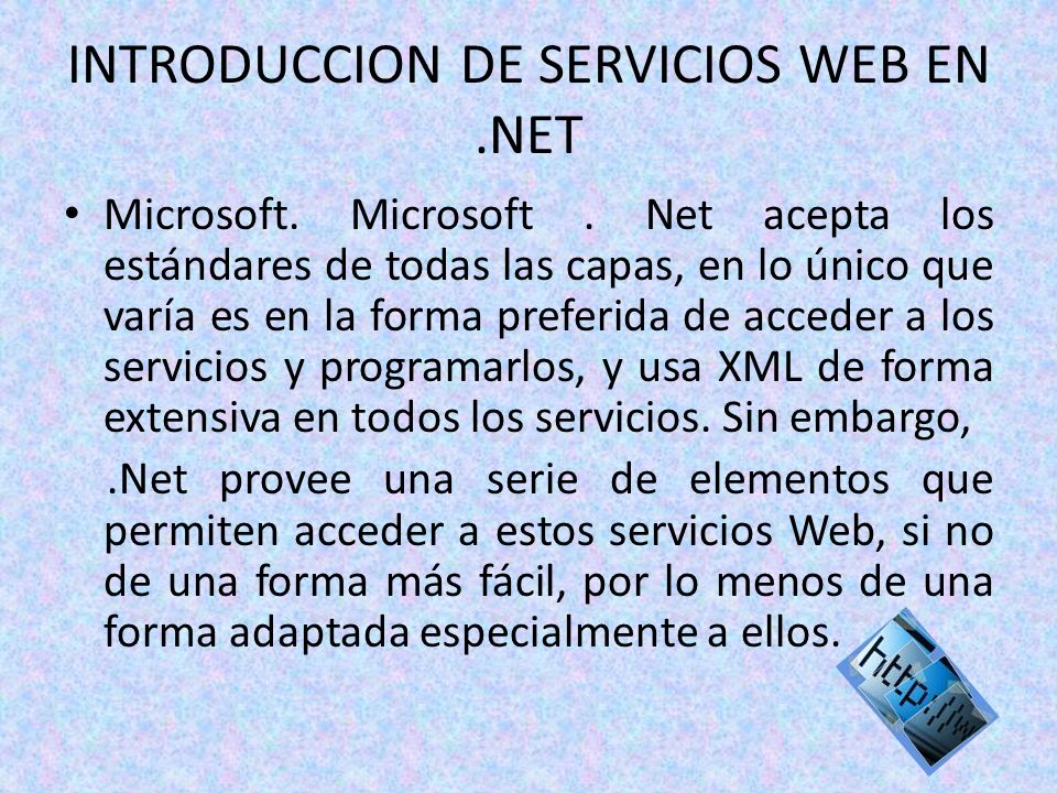 INTRODUCCION DE SERVICIOS WEB EN.NET Microsoft. Microsoft.