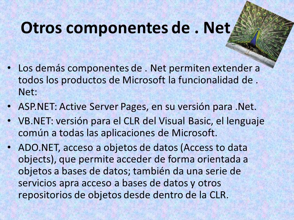 Otros componentes de. Net Los demás componentes de.