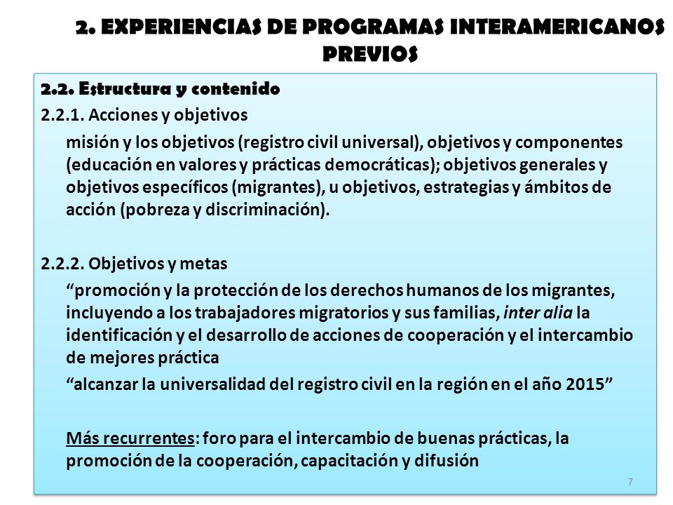 2. EXPERIENCIAS DE PROGRAMAS INTERAMERICANOS PREVIOS 2.2.