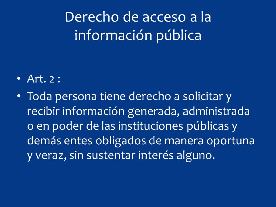 Derecho de acceso a la información pública Art.