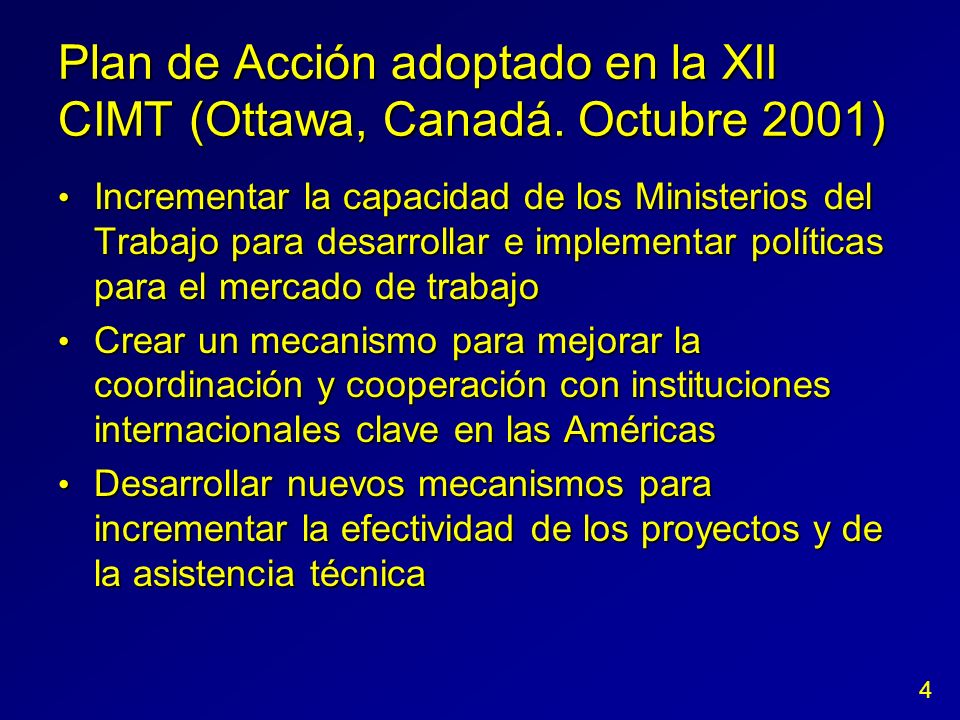 Plan de Acción adoptado en la XII CIMT (Ottawa, Canadá.