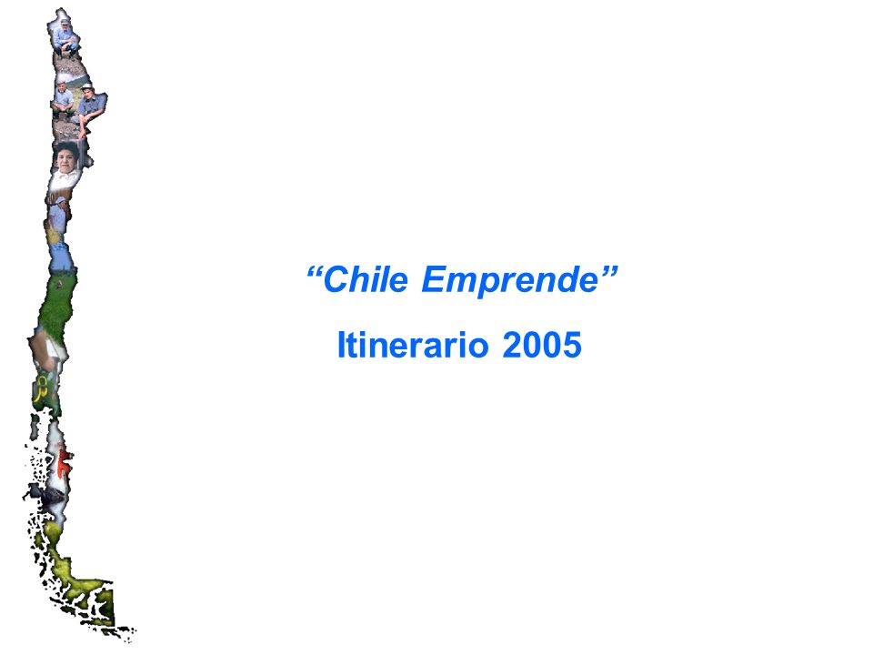 Chile Emprende Itinerario 2005