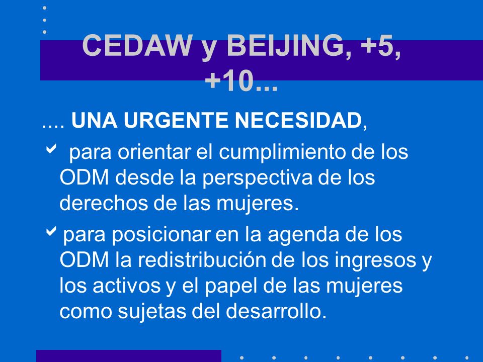 CEDAW y BEIJING, +5,