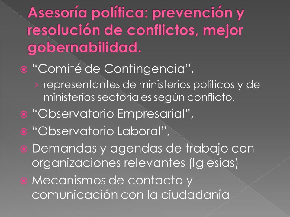 Comité de Contingencia, representantes de ministerios políticos y de ministerios sectoriales según conflicto.