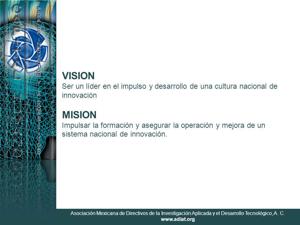 Asociación Mexicana de Directivos de la Investigación Aplicada y el Desarrollo Tecnológico, A.