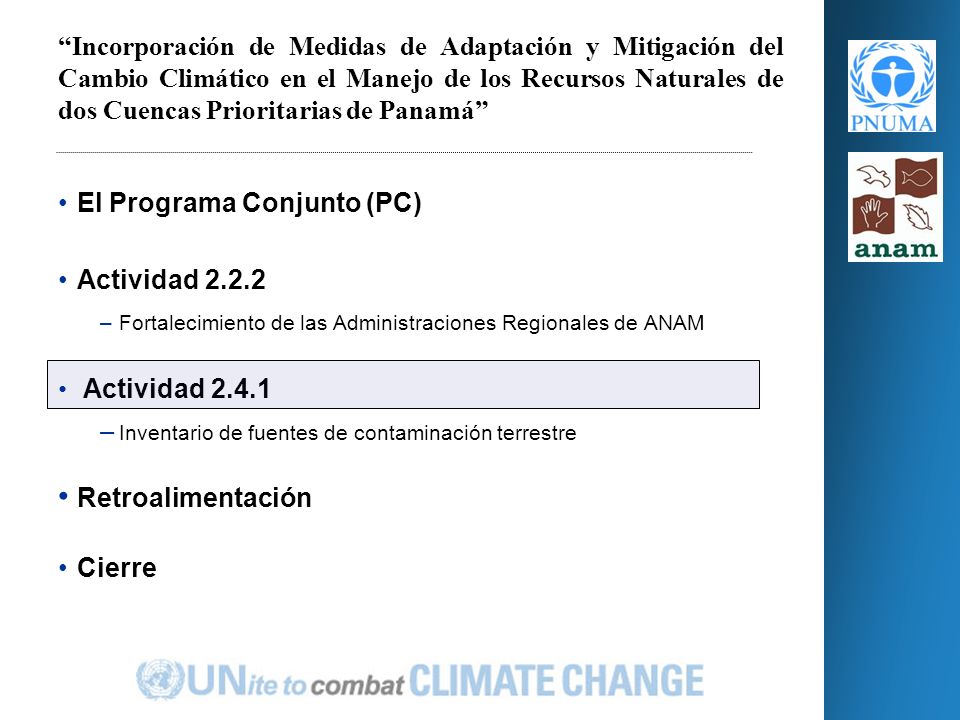 Actividades 2.Realizar un diagnóstico participativo, que incluya un análisis FODA en la temática del cambio climático, mitigación y adaptación.