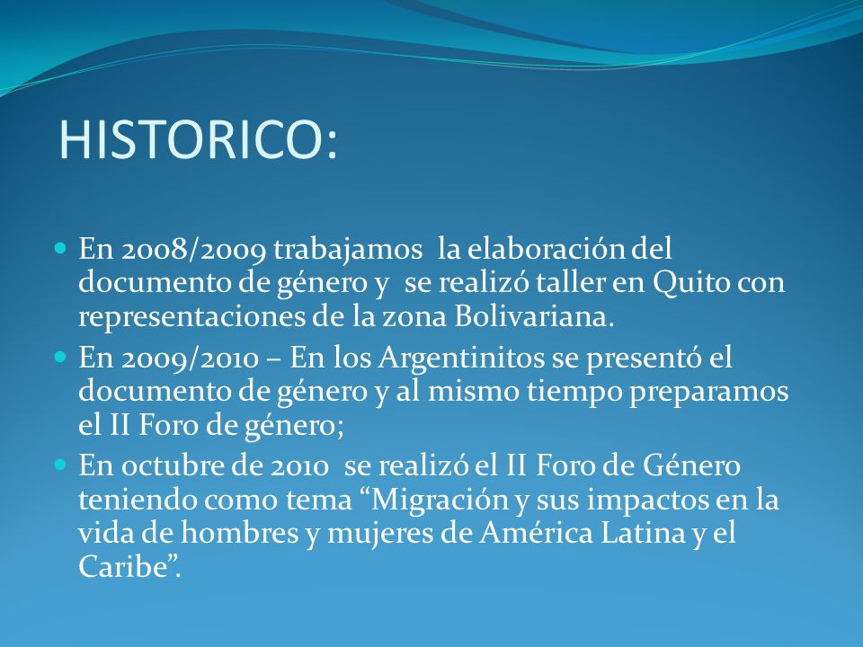 HISTORICO: En 2008/2009 trabajamos la elaboración del documento de género y se realizó taller en Quito con representaciones de la zona Bolivariana.