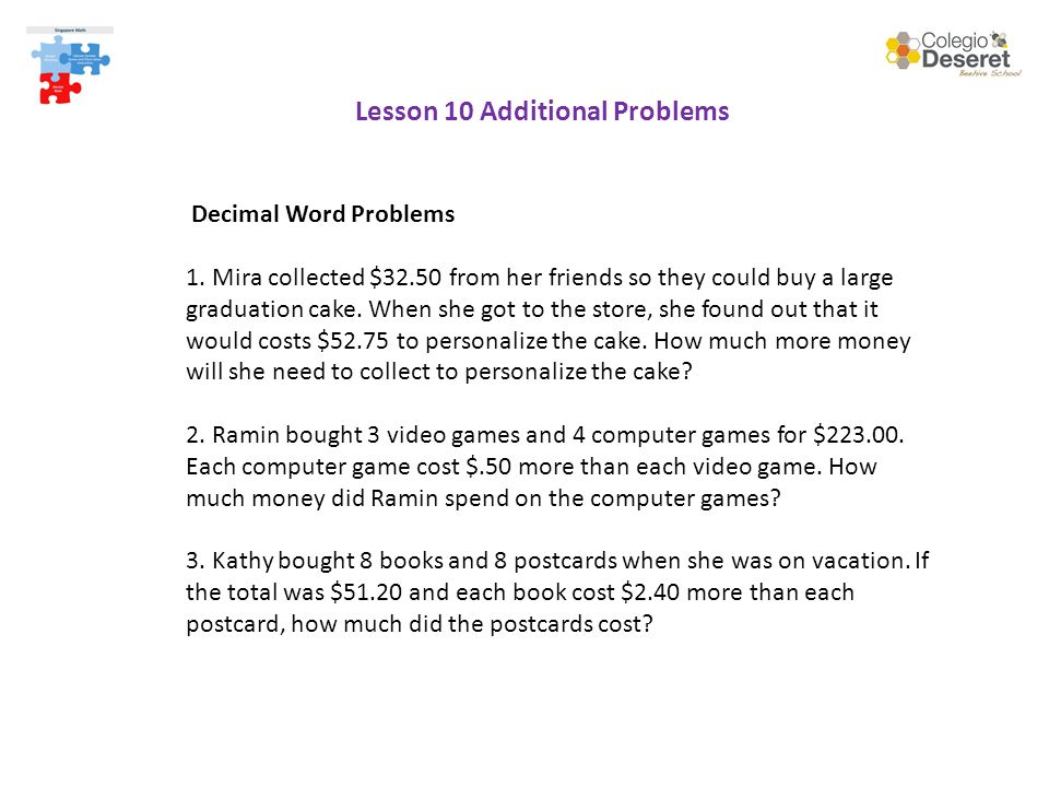 Lesson 10 Additional Problems Decimal Word Problems 1.
