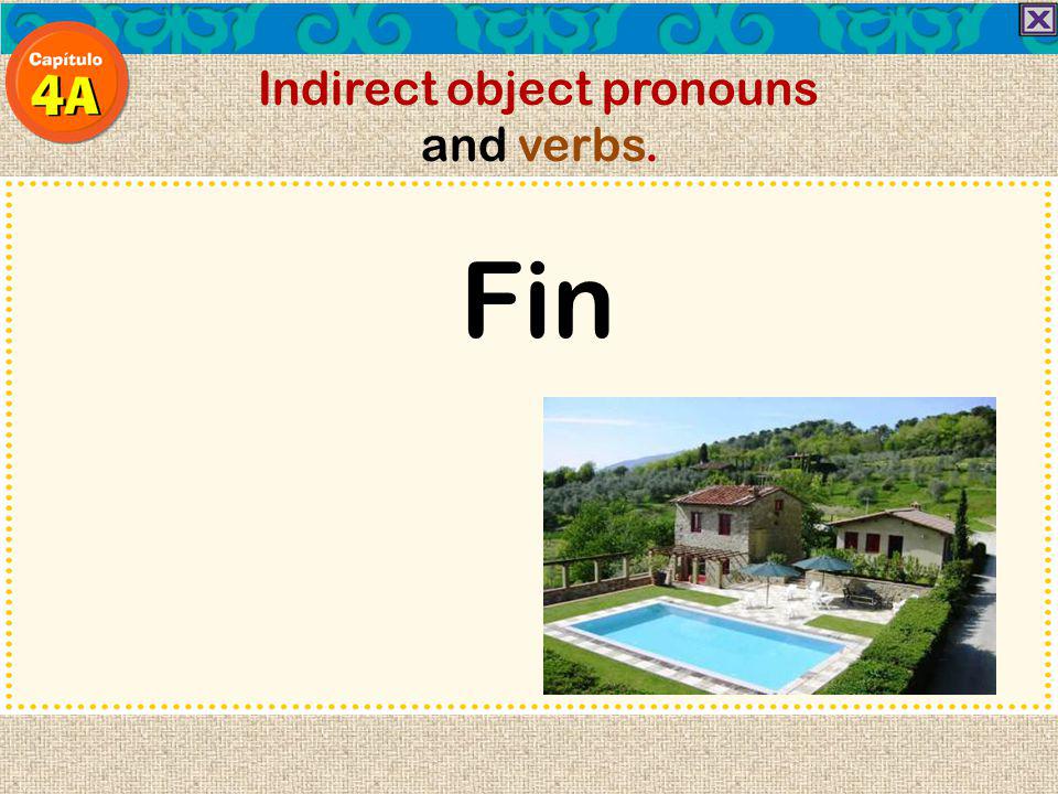 Indirect object pronouns and verbs.