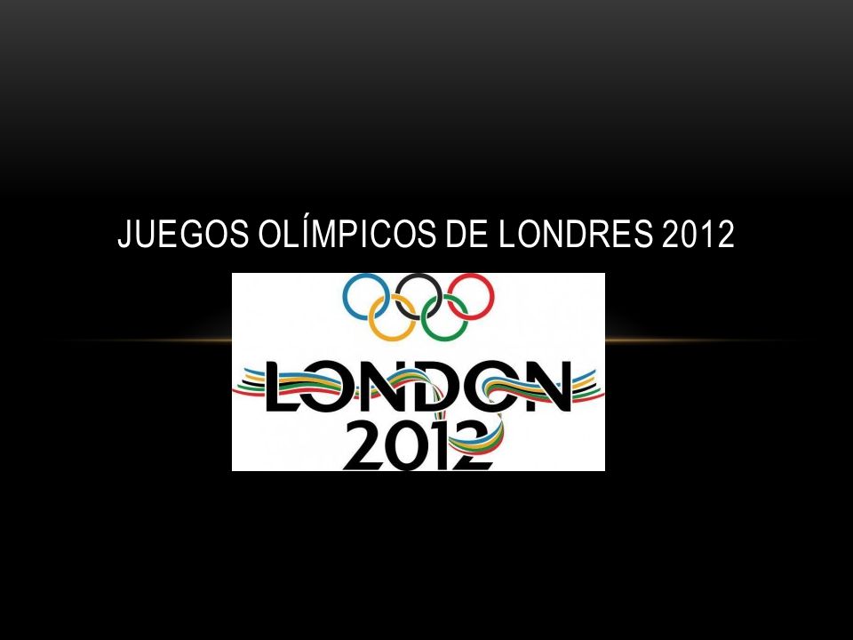 JUEGOS OLÍMPICOS DE LONDRES 2012