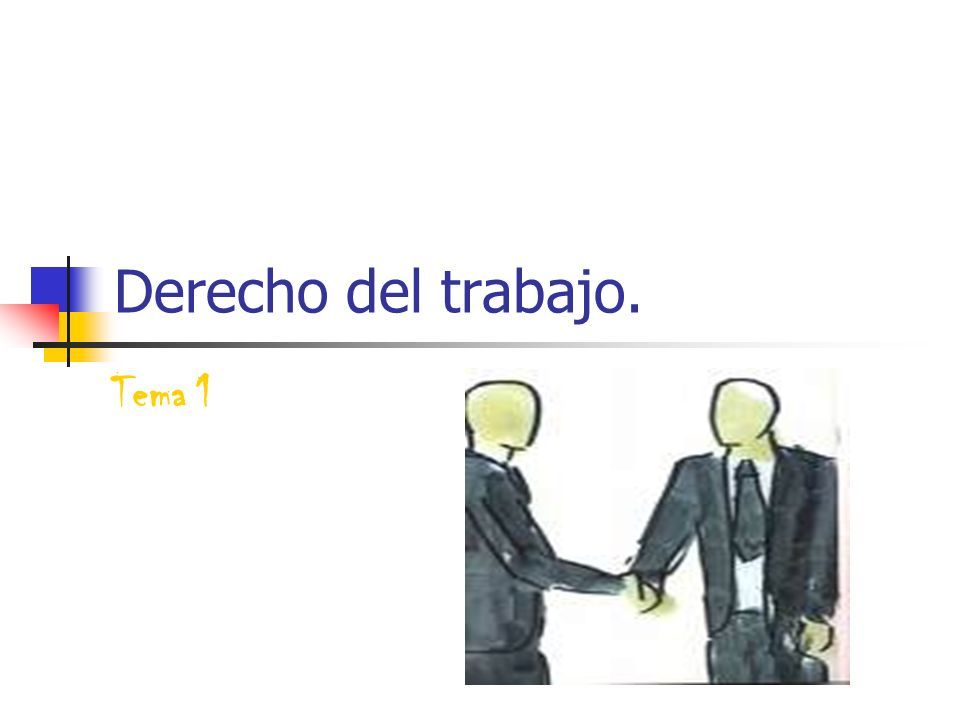 Derecho Del Trabajo. Tema Definición De Derecho Laboral 1.1. Concepto ...