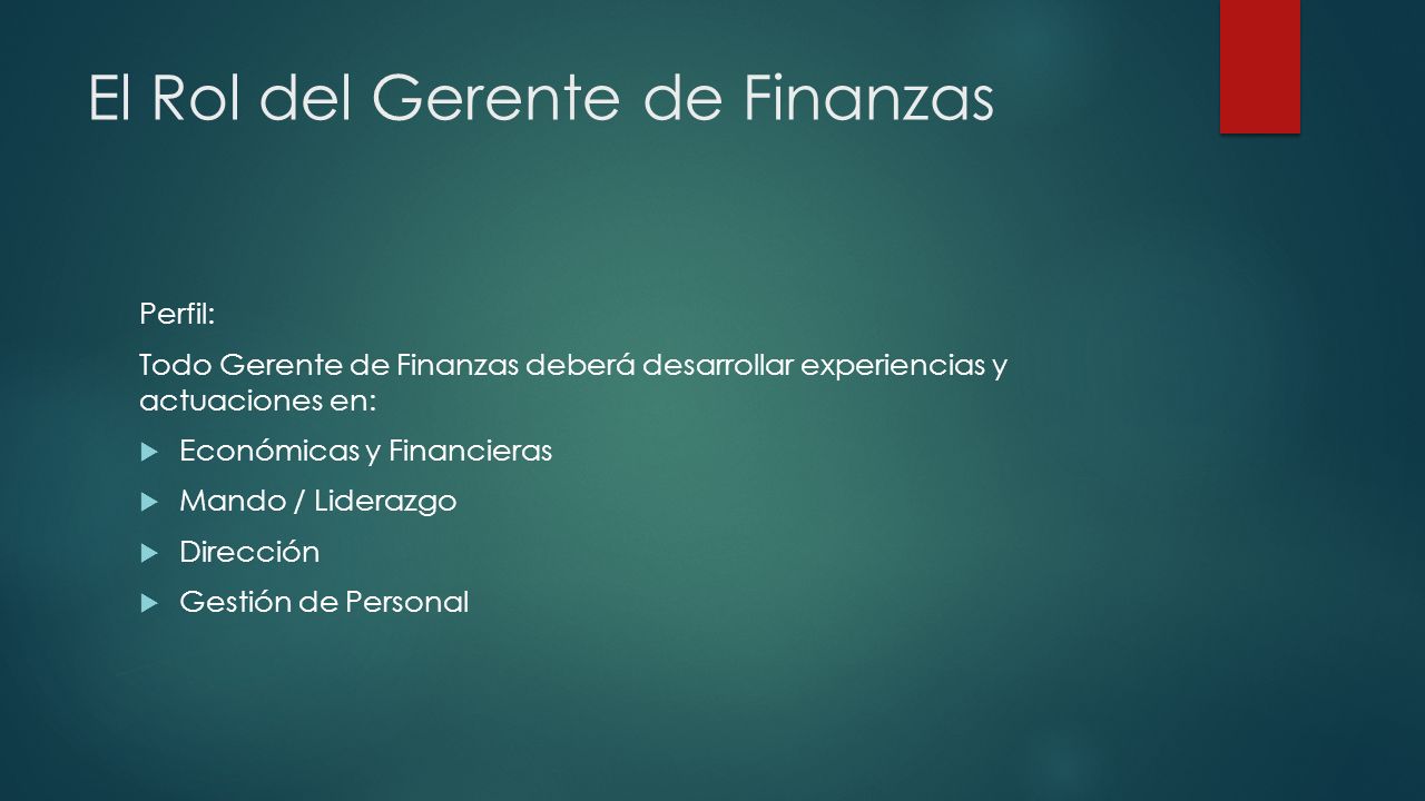 Papel Del Director Financiero El Rol Del Gerente De Finanzas Perfil