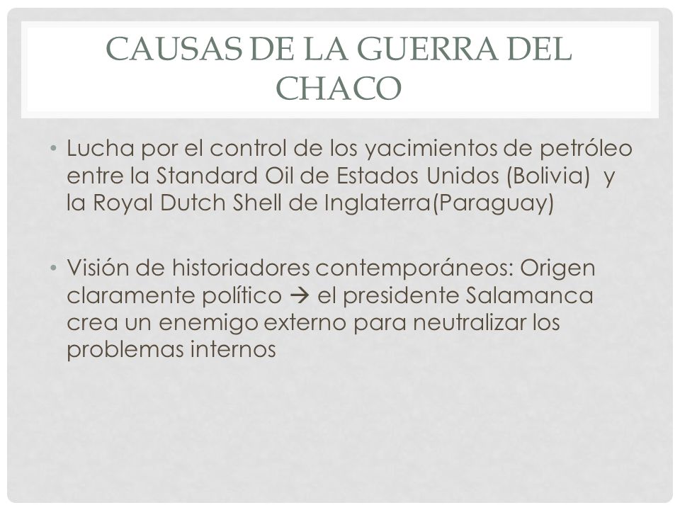 LA GUERRA DEL CHACO. SITUACI N ENTRE BOLIVIA Y PARAGUAY A OS 1920