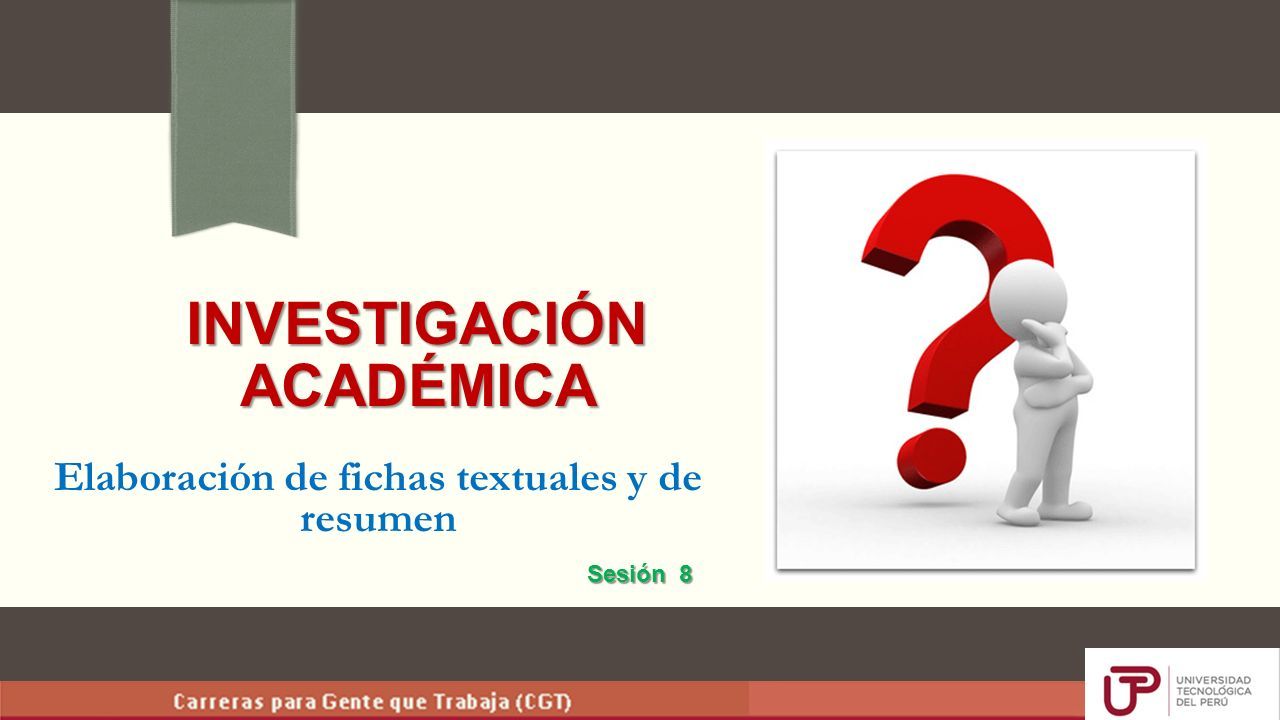 InvestigaciÓn AcadÉmica Elaboración De Fichas Textuales Y De Resumen Sesión Ppt Descargar 6379