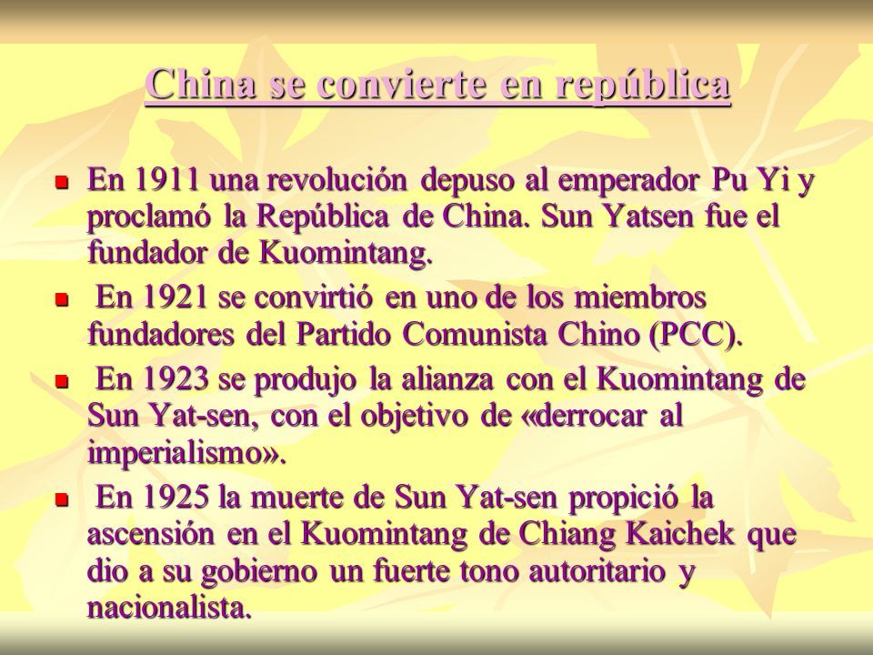 RevoluciÓn China Eje Cronológico Eje Cronológico 1917 Proclamación De La República China Con El 0850