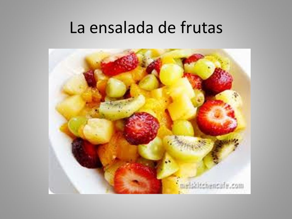 La ensalada de frutas