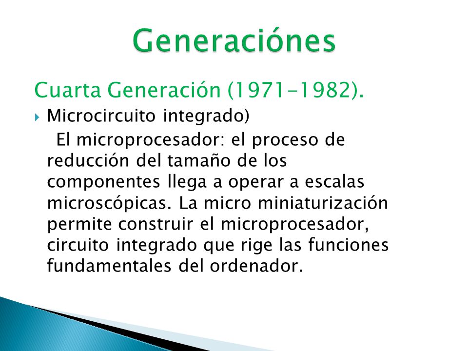  Tercera Generación ( ).
