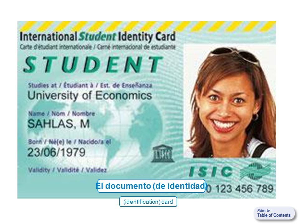 El documento (de identidad) (identification) card