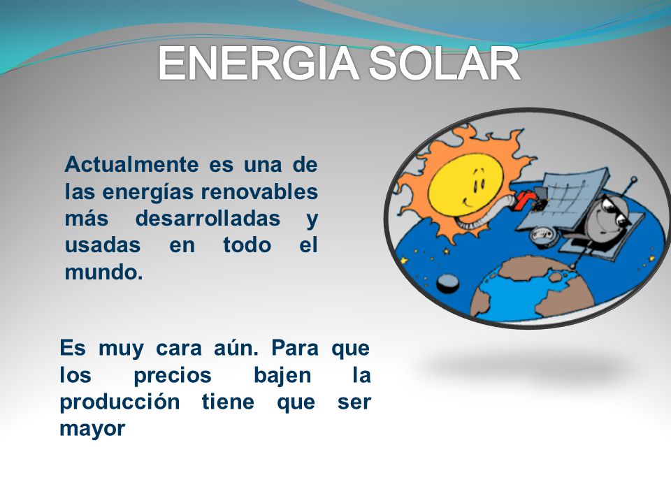 Son recursos energéticos primarios: Son recursos energéticos primarios: La energía solar.