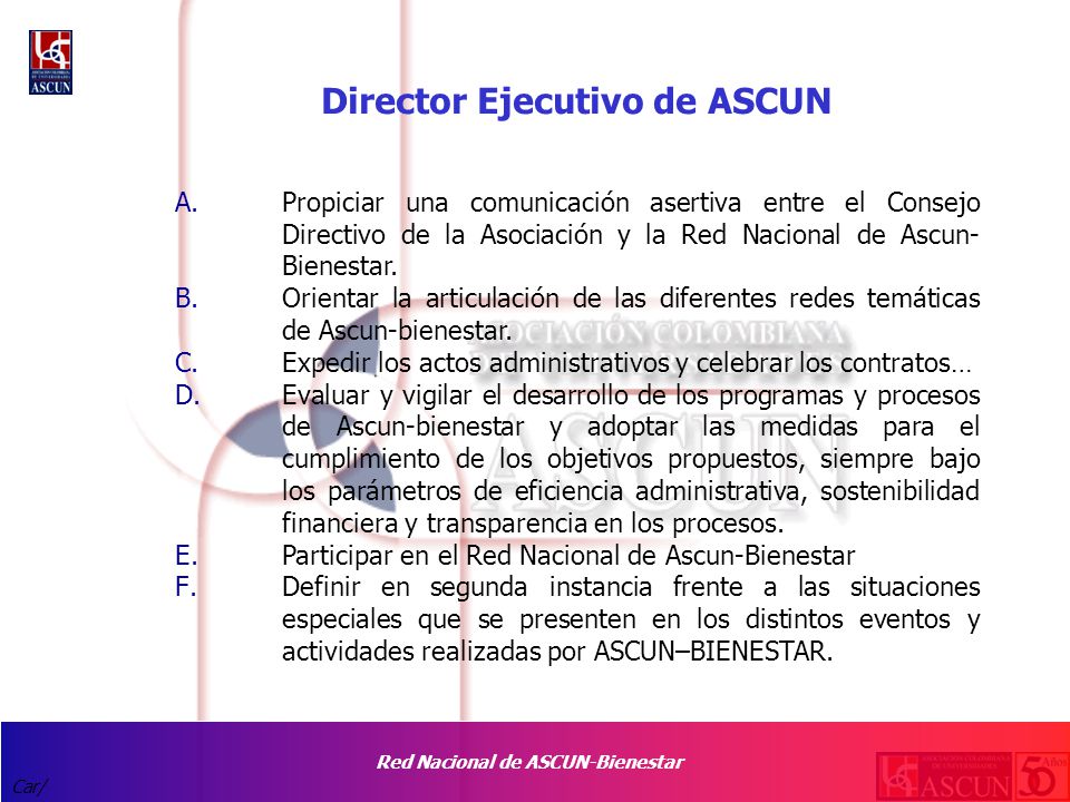 Red Nacional de ASCUN-Bienestar Car/ Director Ejecutivo de ASCUN A.