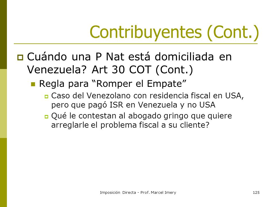 Imposicion Directa Prof Marcel Imery1 Gerencia Tributaria De La Empresa Imposicion Directa Prof Marcel Imery Ppt Descargar