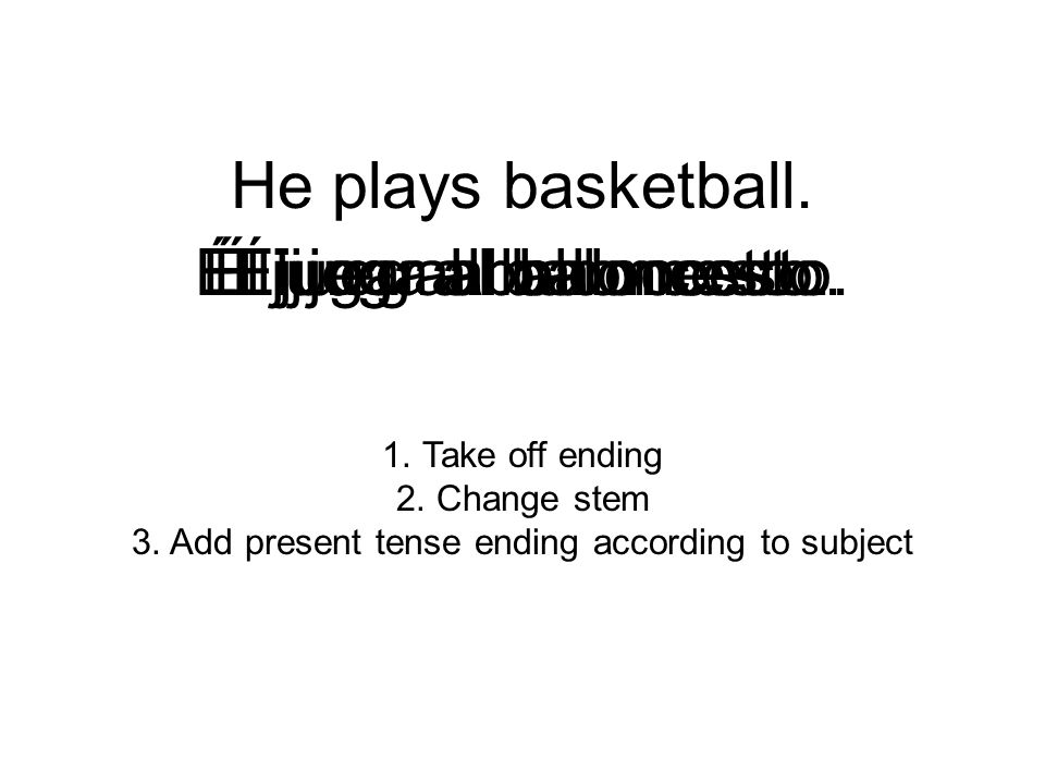 He plays basketball.