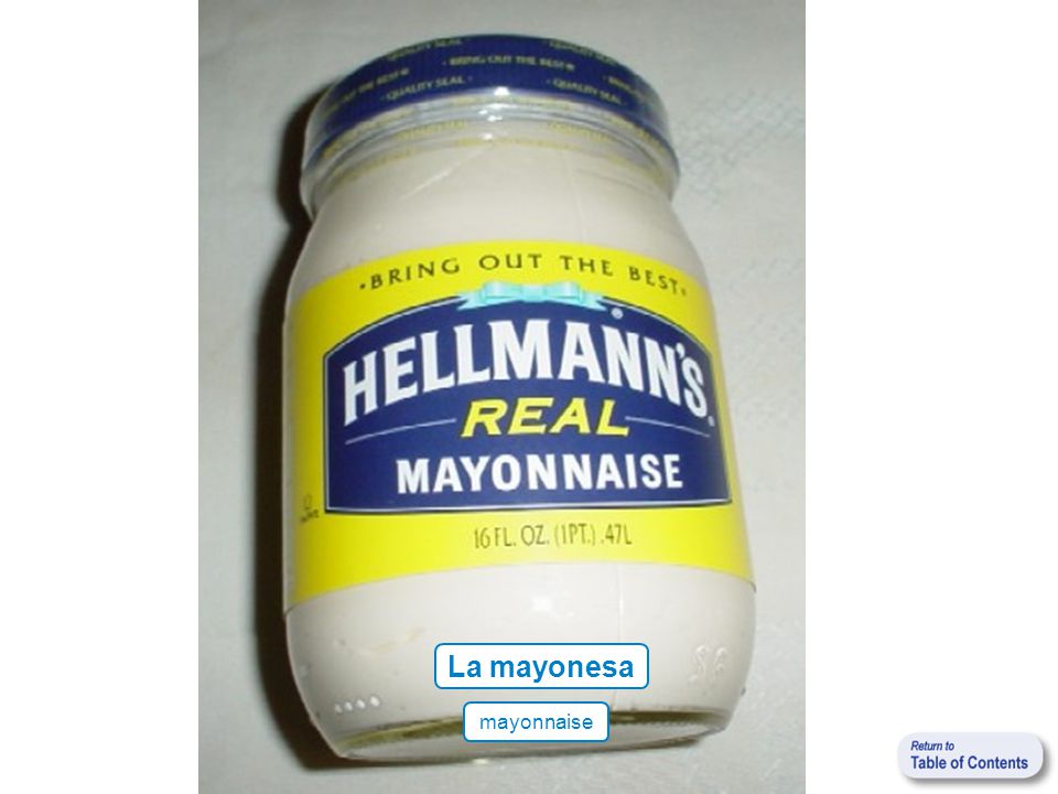 La mayonesa mayonnaise