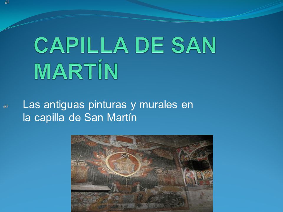Las antiguas pinturas y murales en la capilla de San Martín