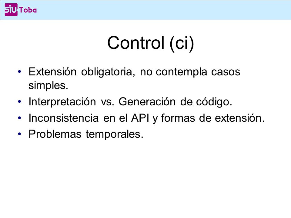 Control (ci) Extensión obligatoria, no contempla casos simples.