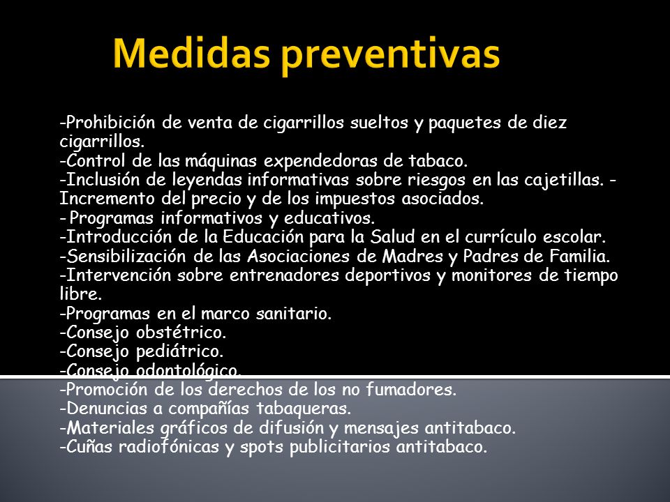 -Prohibición de venta de cigarrillos sueltos y paquetes de diez cigarrillos.