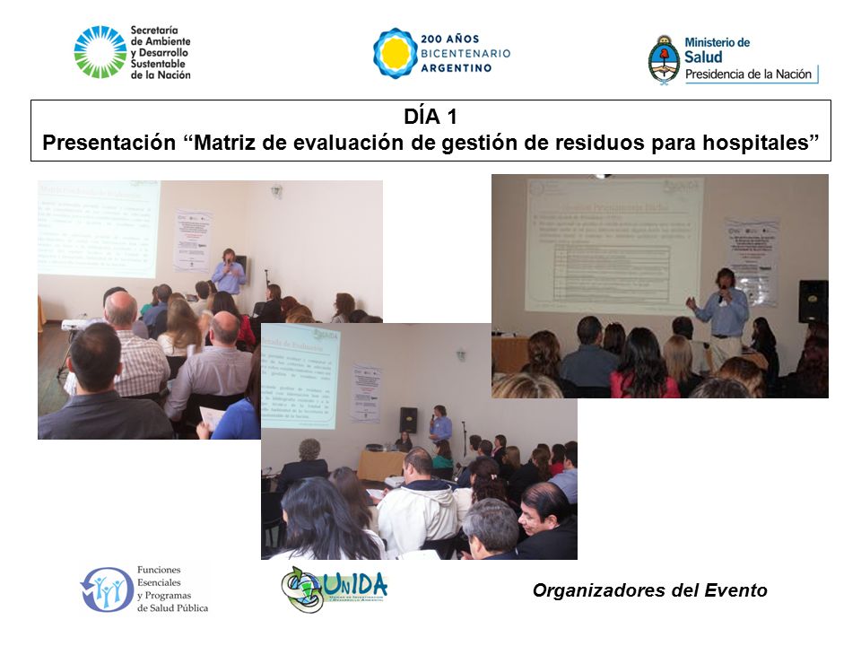 Organizadores del Evento DÍA 1 Presentación Matriz de evaluación de gestión de residuos para hospitales