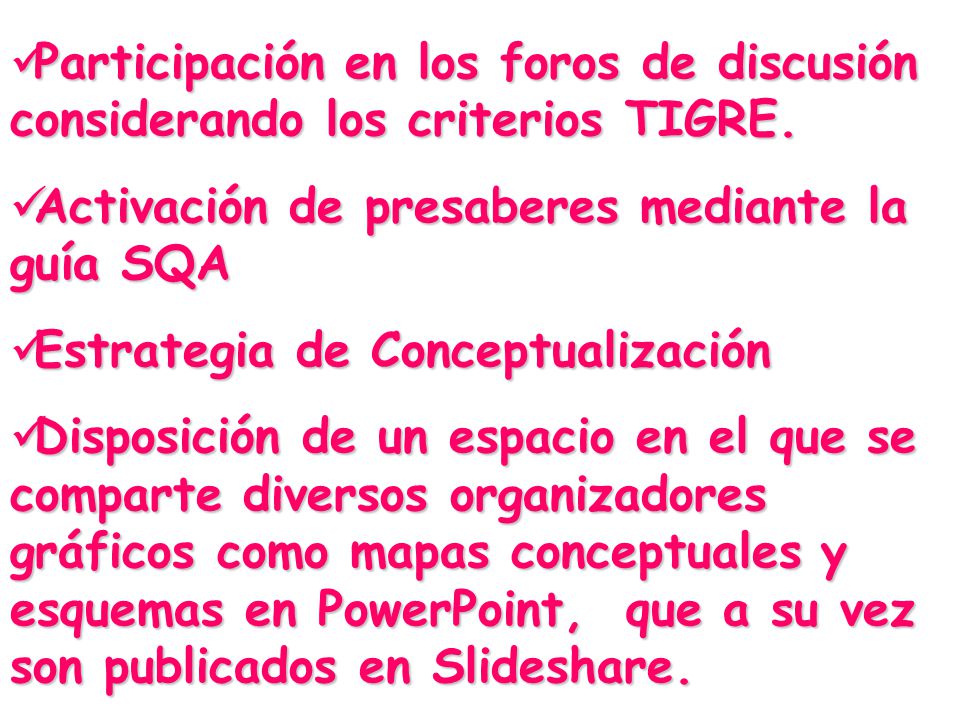 Participación en los foros de discusión considerando los criterios TIGRE.