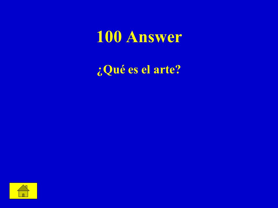 100 Answer ¿Qué es el arte