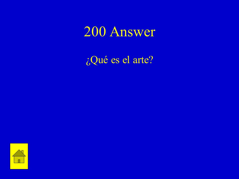 200 Answer ¿Qué es el arte