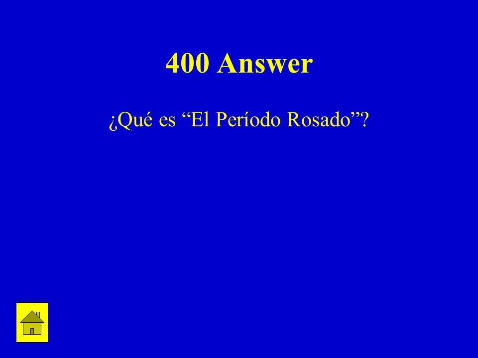 400 Answer ¿Qué es El Período Rosado