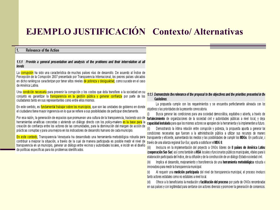 EJEMPLO JUSTIFICACIÓN: Contexto/ Alternativas