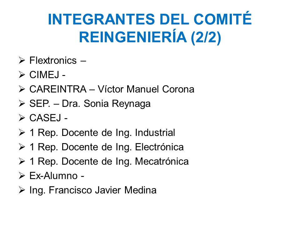  Flextronics –  CIMEJ -  CAREINTRA – Víctor Manuel Corona  SEP.