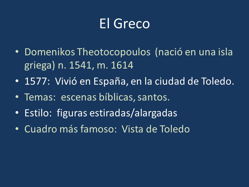 El Greco Domenikos Theotocopoulos (nació en una isla griega) n.