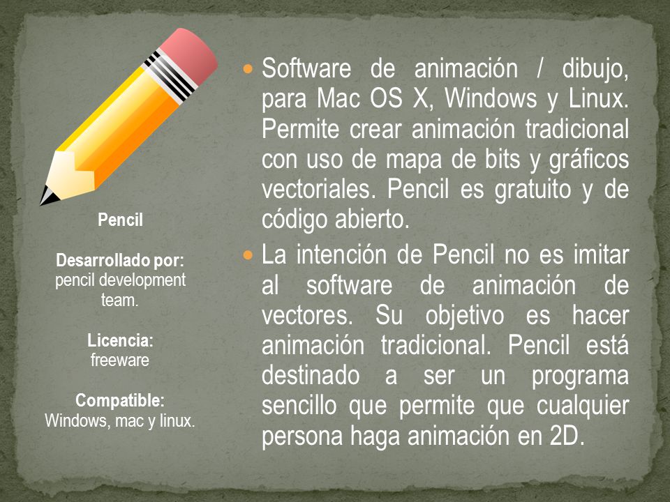 Software de animación / dibujo, para Mac OS X, Windows y Linux.