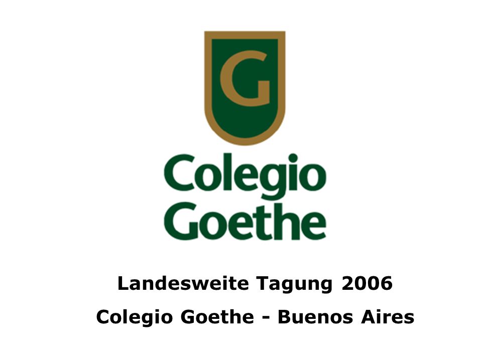 Landesweite Tagung 2006 Colegio Goethe - Buenos Aires