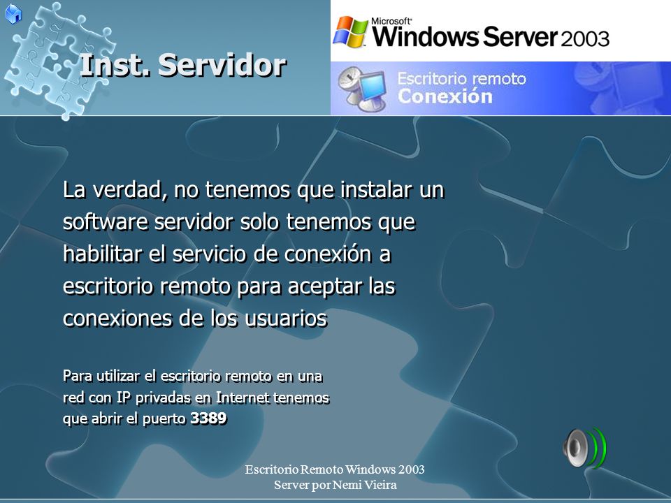 Escritorio Remoto Windows 2003 Server por Nemi Vieira Inst.