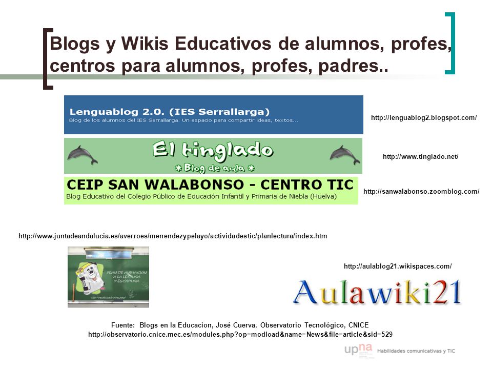 Blogs y Wikis Educativos de alumnos, profes, centros para alumnos, profes, padres..