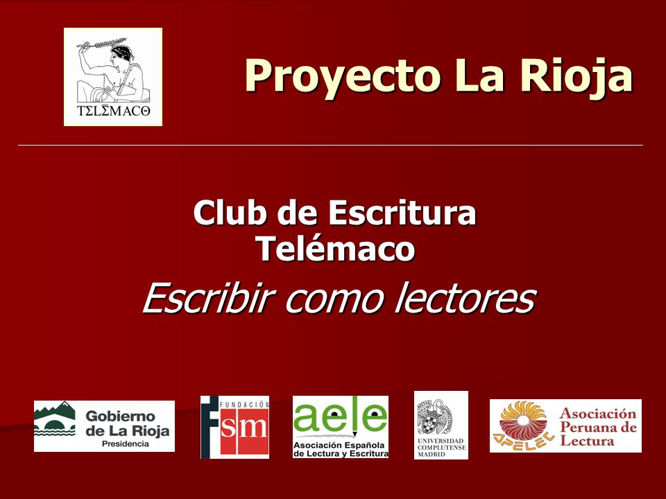 Proyecto La Rioja Club de Escritura Telémaco Escribir como lectores