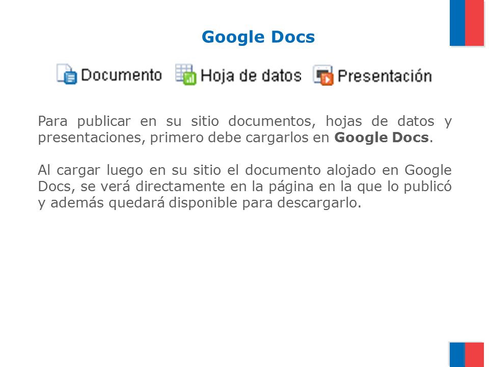 Para publicar en su sitio documentos, hojas de datos y presentaciones, primero debe cargarlos en Google Docs.