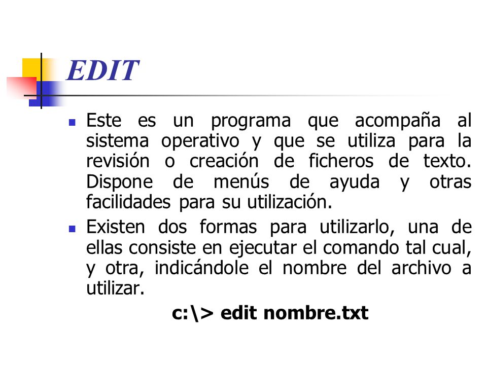 EDIT Este es un programa que acompaña al sistema operativo y que se utiliza para la revisión o creación de ficheros de texto.