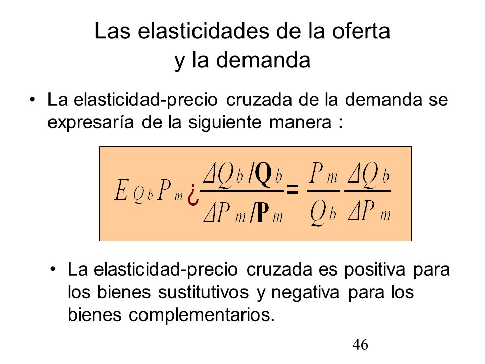 fórmula de la elasticidad precio cruzada de la demanda