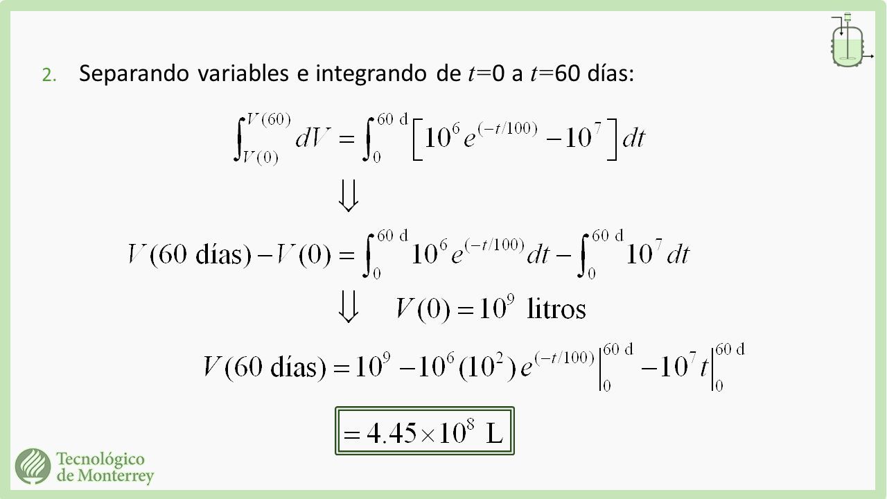2. Separando variables e integrando de t= 0 a t= 60 días: