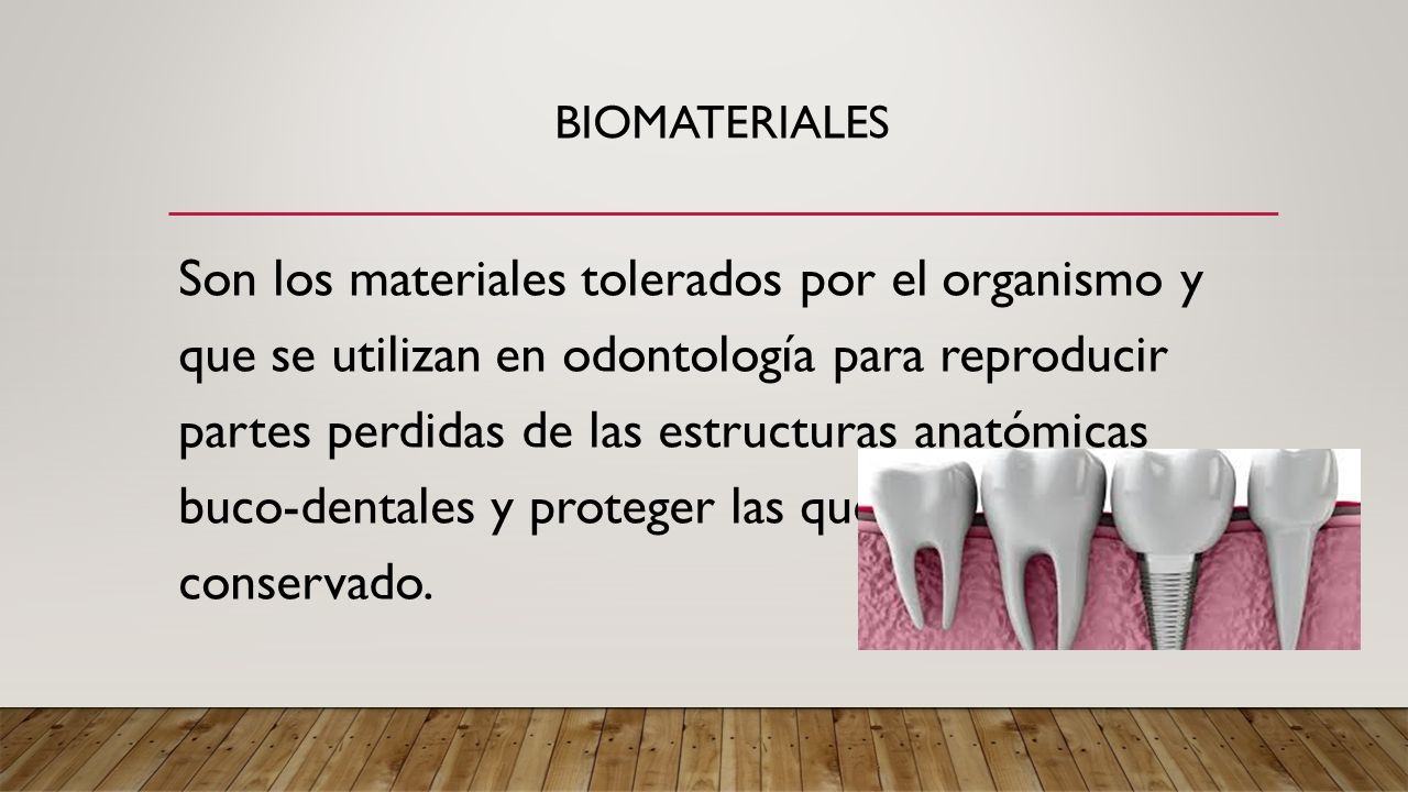 Biomateriales Dentales Generalidades Ppt Descargar