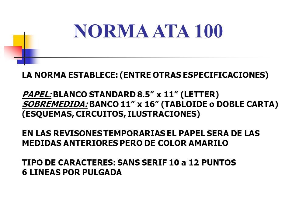 NORMA ATA 100. DESCRIPCION E INTERPRETACION NORMA ATA 100 ESTA